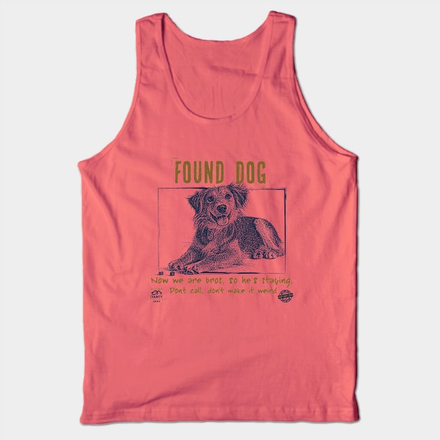 FOUND DOG Tank Top by spicoli13